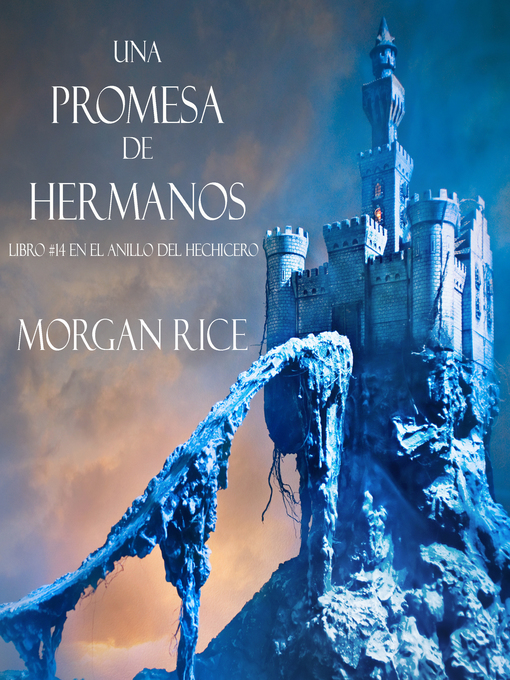 Title details for Una Promesa de Hermanos by Morgan Rice - Available